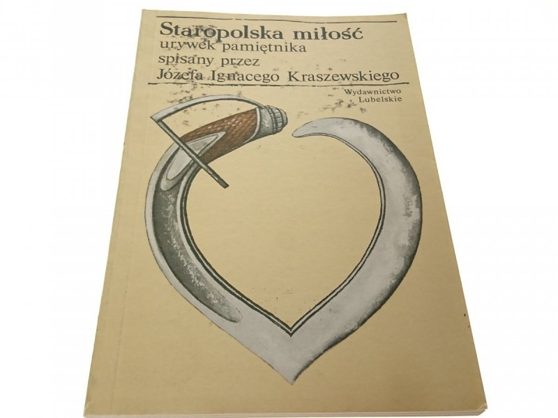 STAROPOLSKA MIŁOŚĆ - Kraszewski 1989