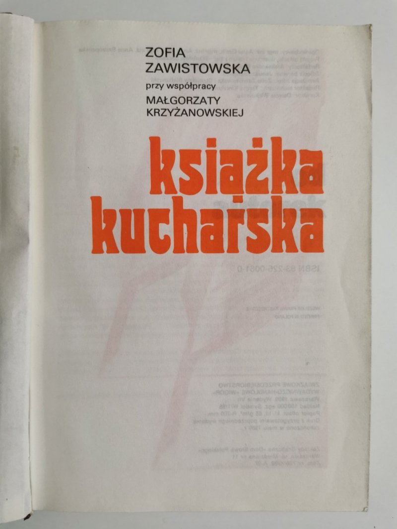 KSIĄŻKA KUCHARSKA - Zofia Zawistowska 1989