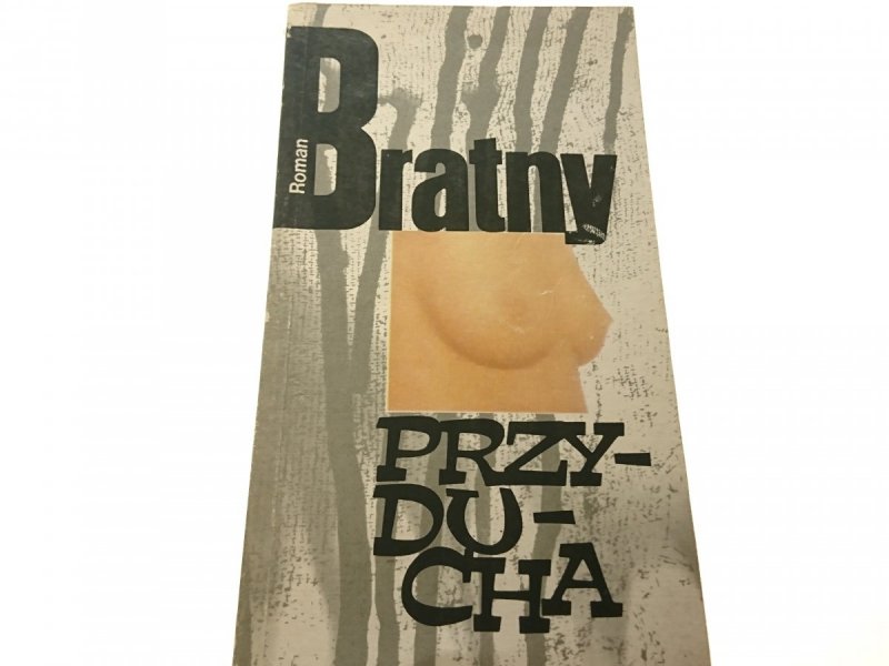 PRZYDUCHA - Roman Bratny (1988)