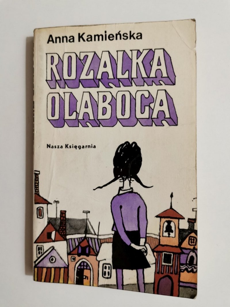 ROZALKA OLABOGA - Anna Kamieńska 1973