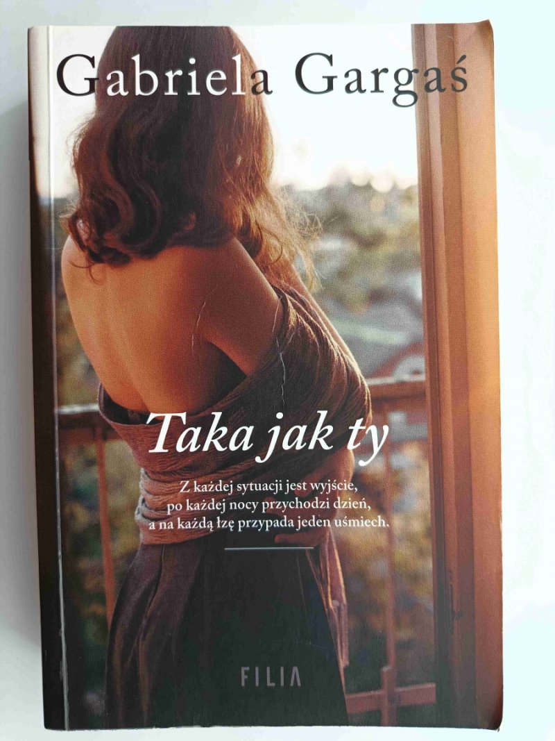 TAKA JAK TY - Gabriela Gargaś