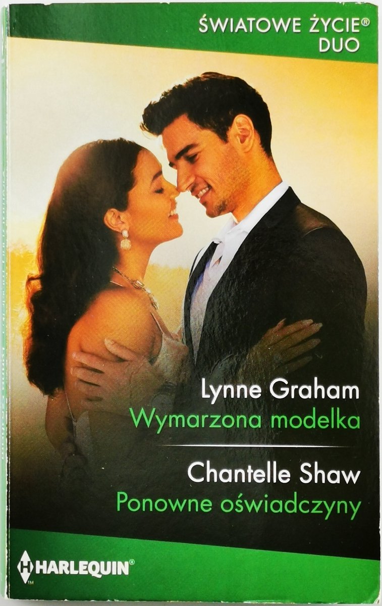 WYMARZONA MODELKA - Lynne Graham | PONOWNE OŚWIADCZYNY – Chantelle Shaw
