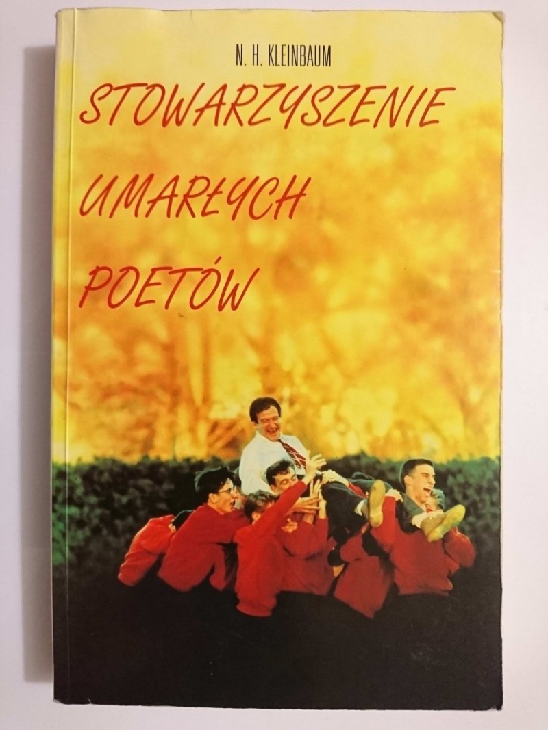STOWARZYSZENIE UMARŁYCH POETÓW - N. H. Kleinbaum 1994