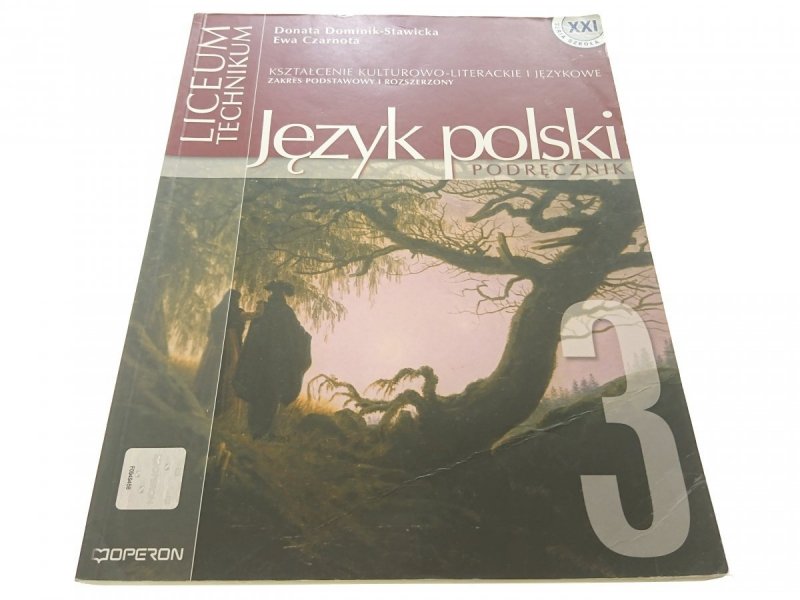JĘZYK POLSKI. PODRĘCZNIK 3 - Domink-Stawicka 2007