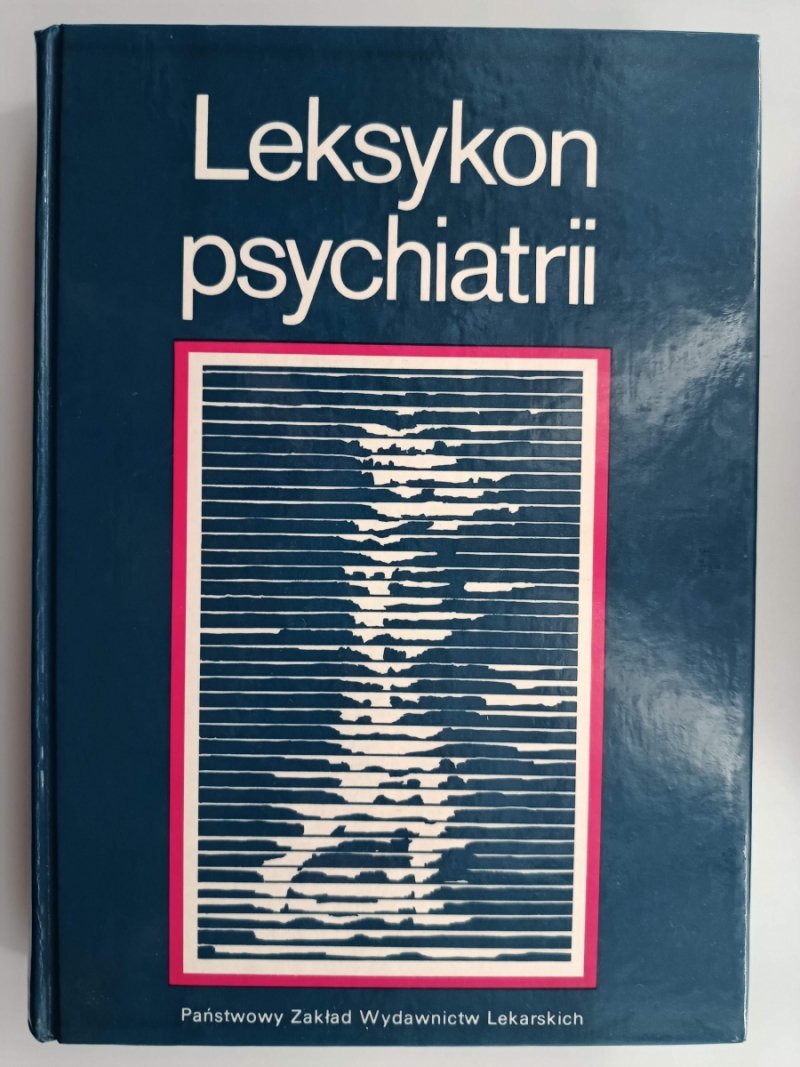 LEKSYKON PSYCHIATRII
