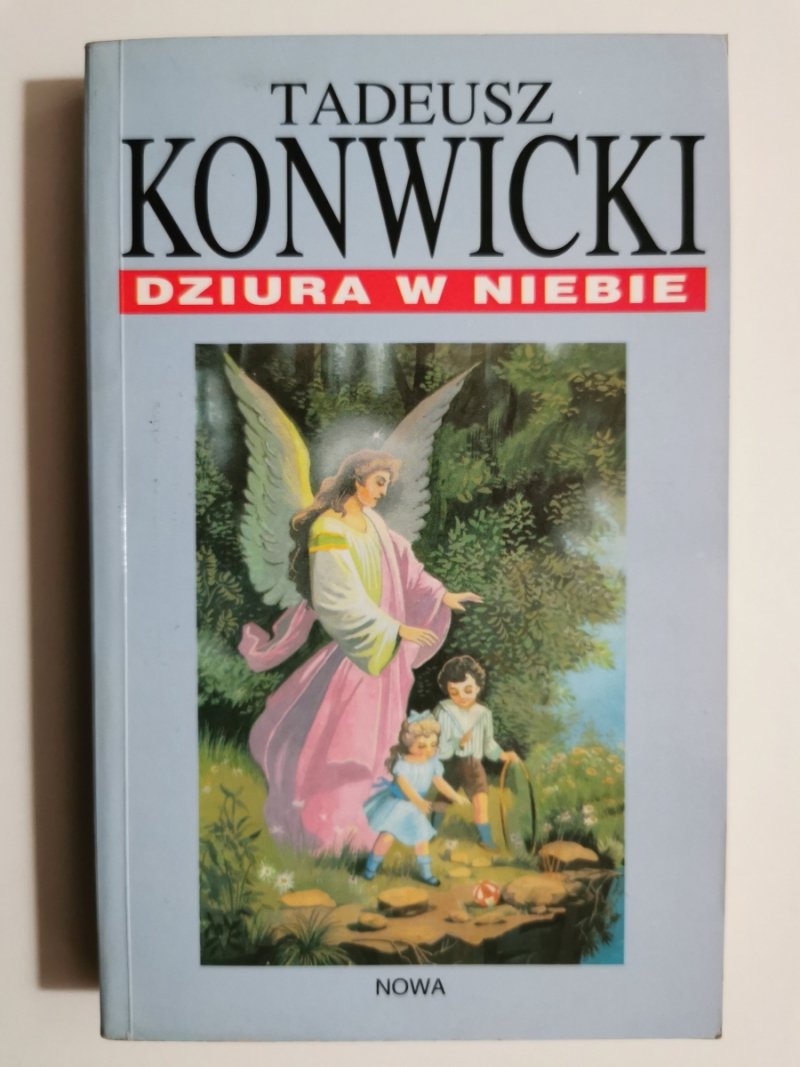 DZIURA W NIEBIE - Tadeusz Konwicki