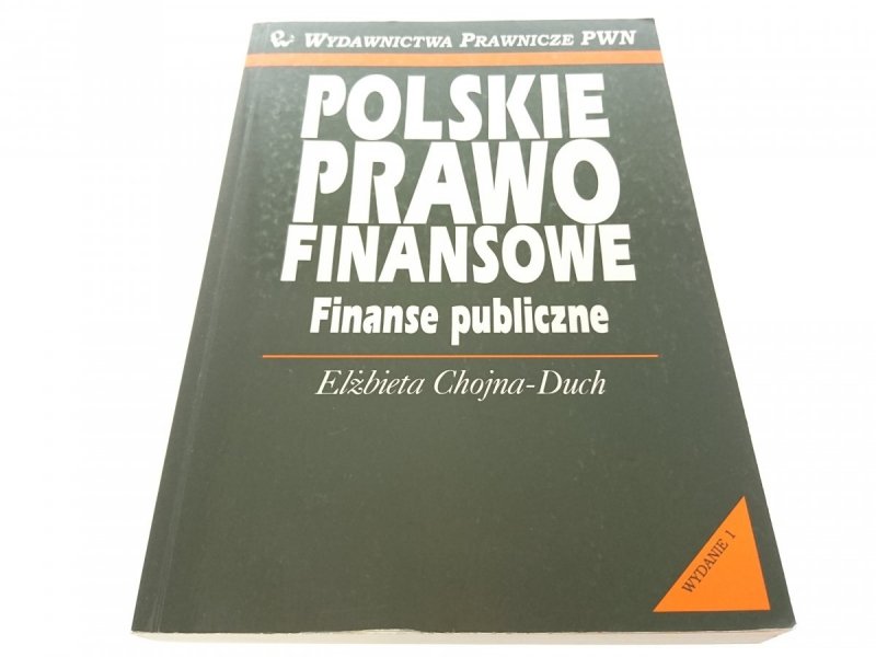 POLSKIE PRAWO FINANSOWE. FINANSE PUBLICZNE 2001