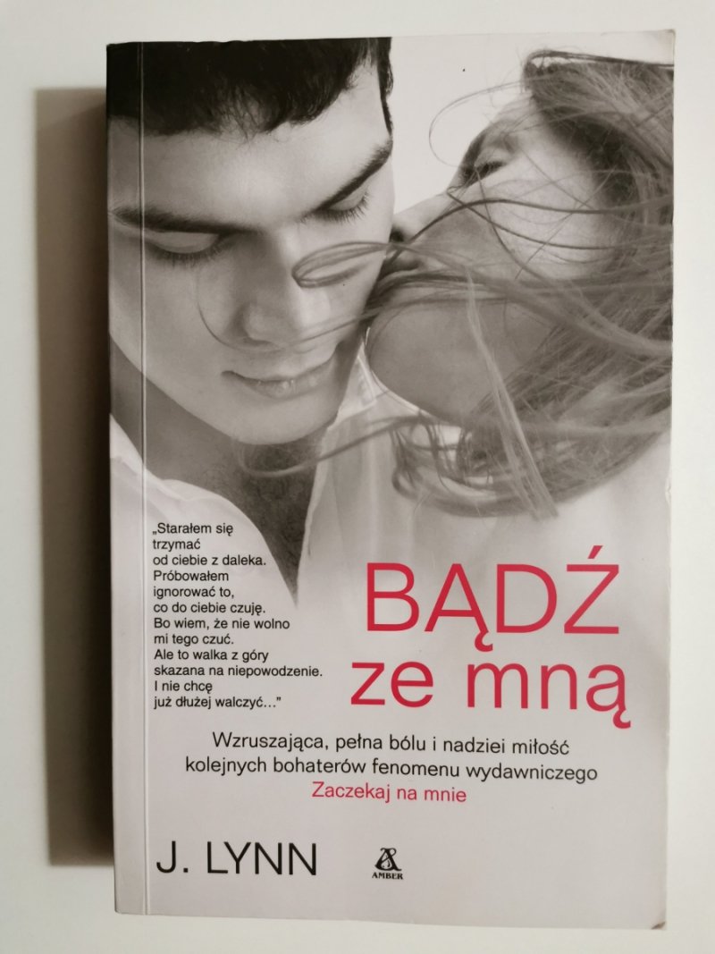 BĄDŹ ZE MNĄ - J. Lynn