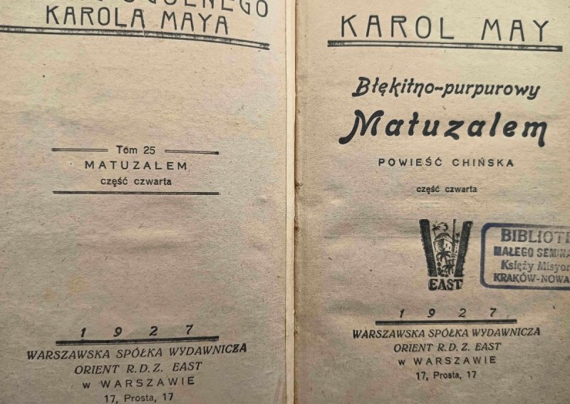 BŁĘKITNO-PURPUROWY MATUZALEM CZĘŚĆ CZWARTA 1927 - Karol May