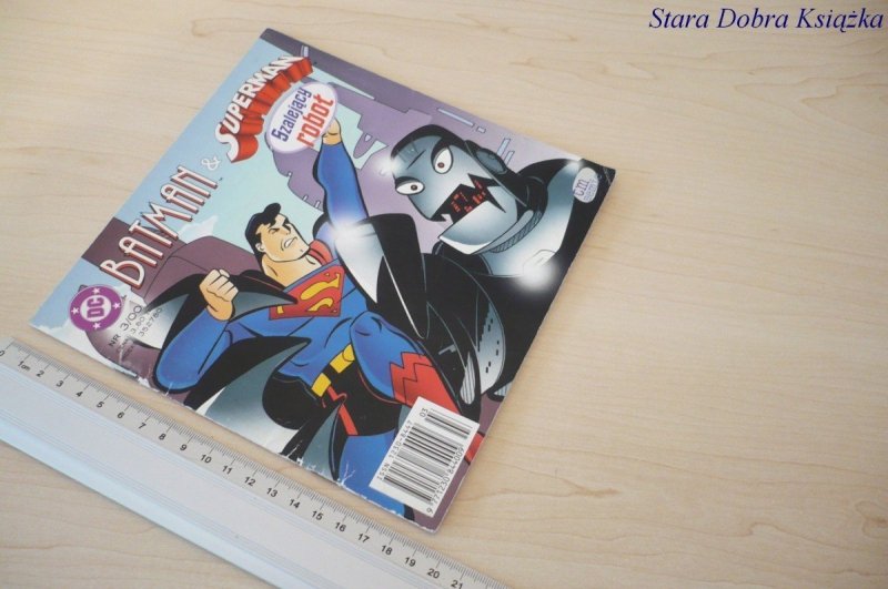 BATMAN I SUPERMAN. SZALEJĄCY ROBOT