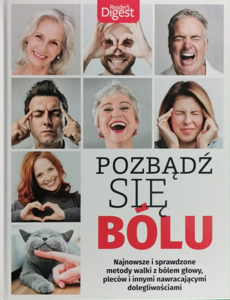 POZBĄDŹ SIĘ BÓLU - Dorothy Foltz-Gray