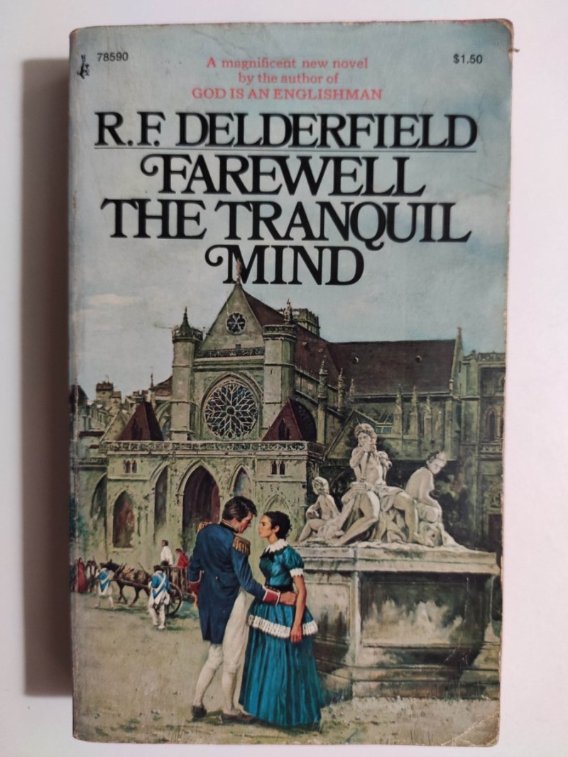 FAREWELL THE TRANQUIL MIND - R. F. Delderfield