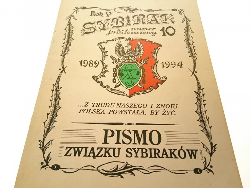 SYBIRAK NR 10 ROK V PISMO ZWIĄZKU SYBIRAKÓW