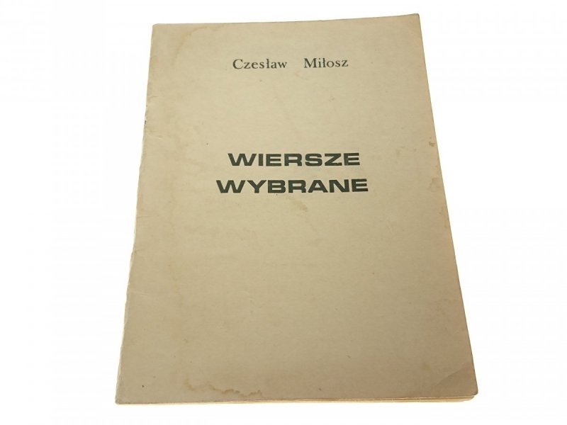 WIERSZE WYBRANE - Czesław Miłosz