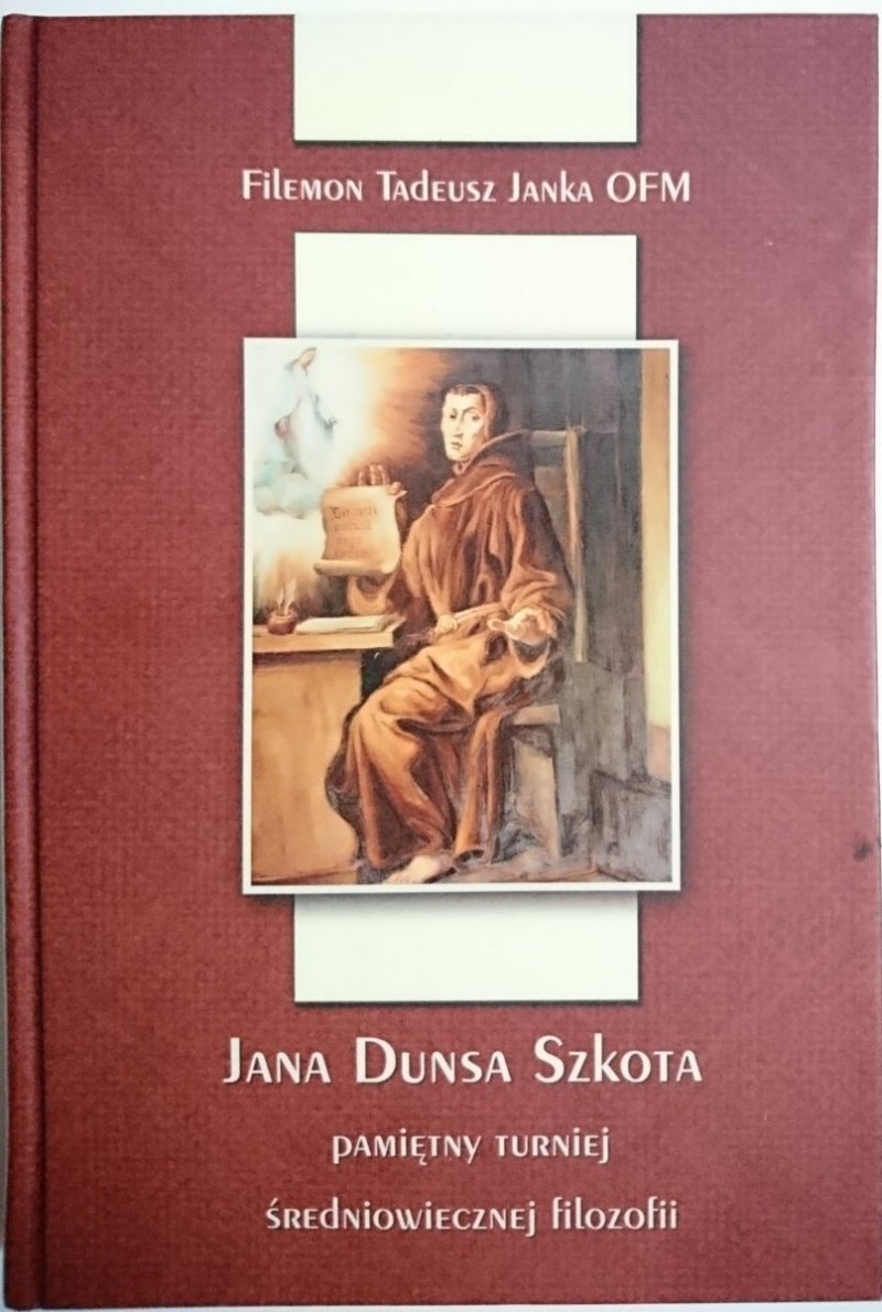 JANA DUNSA SZKOTA PAMIĘTNY TURNIEJ ŚREDNIOWIECZNEJ FILOZOFII