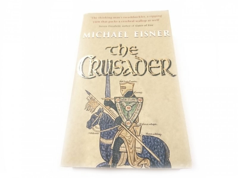 THE CRUSADER - Michael Eisner 2001