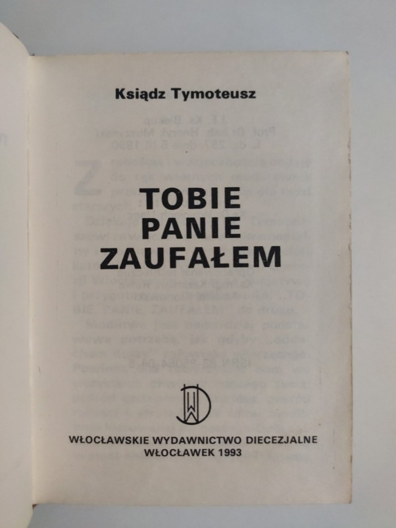 TOBIE PANIE ZAUFAŁEM - Ks. Tymoteusz