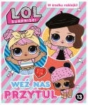 L.O.L. Surprise! 13 Weź nas przytul