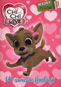 Chi Chi Love Wzory i Kolory W świecie fantazji 