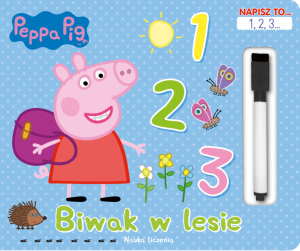 Świnka Peppa Napisz to… 1,2,3… Biwak w lesie