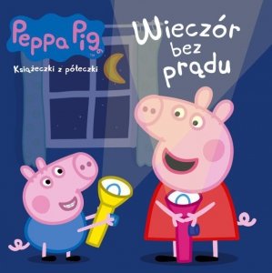 Świnka Peppa Książeczki z półeczki 59 Wieczór bez prądu