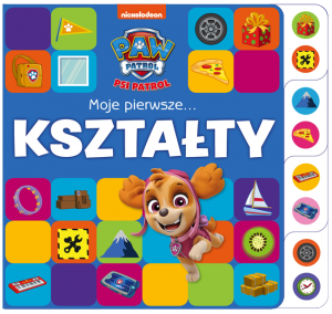 Psi Patrol Moje pierwsze… Kształty