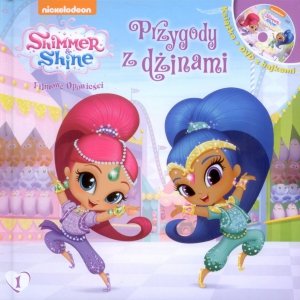 Shimmer i Shine Filmowe opowieści 1 Przygody z dżinami (książka + DVD)