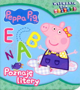 Świnka Peppa Wyzwania dla malucha 1 Poznaję litery
