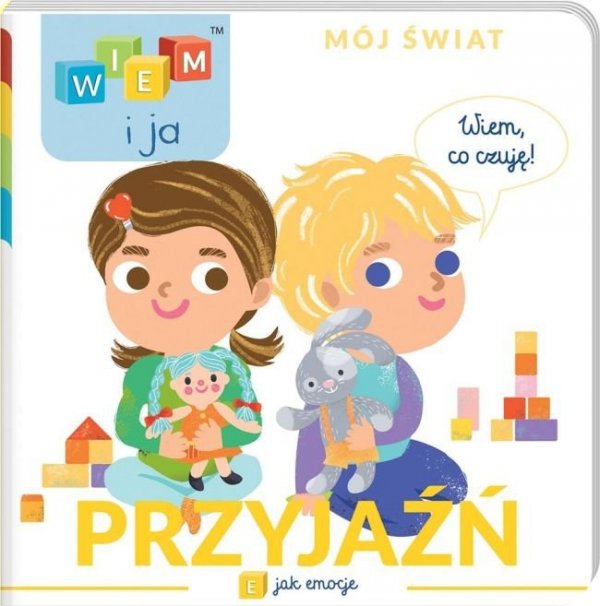 Wiem i ja Przyjaźń