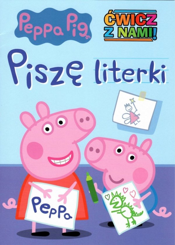 Świnka Peppa Ćwicz z nami! Piszę literki