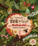 Nasza księgarnia Książeczka Rok w lesie. Robaczki