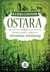 Ostara. Rytuały, przepisy i zaklęcia na równonoc wiosenną