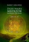 Życie i Nauka Mistrzów Dalekiego Wschodu Tom IV-VI