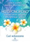 HoOponopono. Hawajski Rytuał Osiągania Wewnętrznego Spokoju