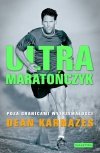 Ultramaratończyk. Poza Granicami Wytrzymałości