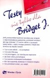 Testy nie tylko dla Bridget J.