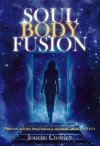 Soul Body Fusion