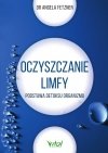 Oczyszczanie limfy Podstawa detoksu organizmu