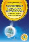 Autohipnoza świadoma i nieświadoma