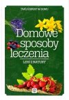 Domowe sposoby leczenia