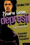 Życie w cieniu depresji