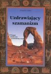 Uzdrawiający szamanizm