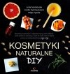 Kosmetyki naturalne DIY