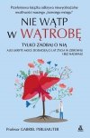 Nie wątp w wątrobę... a jej ukryte moce dodadzą ci lat życia w zdrowiu