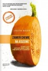 Zamień Chemię Na Jedzenie / 