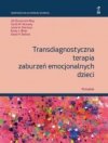 Transdiagnostyczna terapia zaburzeń emocjonalnych