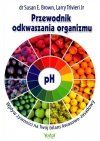 Przewodnik Odkwaszania Organizmu