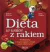 Dieta w walce z rakiem