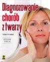 Diagnozowanie chorób z twarzy