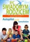 Być świadomym rodzicem